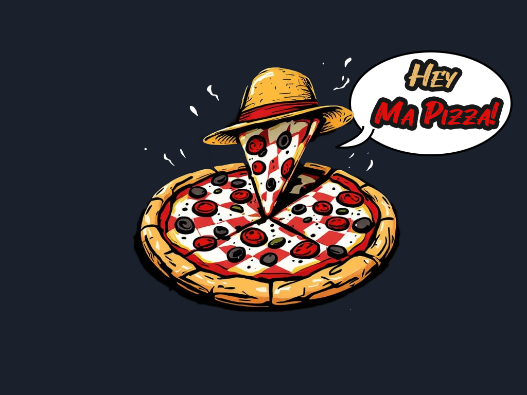Hey Ma Pizza!